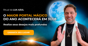 Ritual da Lua Azul 2023 com Daniel Atalla dia 31/08